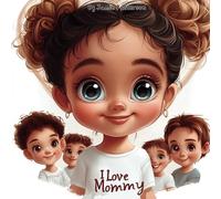 I Love Mommy
