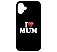 I Love Mum corazón Rojo Brillante Feliz cumpleaños mamá Día de la Madre Carcasa para iPhone 16 Plus