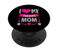 I Love My Awesome Mom Cute Pink Heart Día de la Madre PopSockets PopGrip Adhesivo