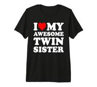 I Love My Awesome Twin Sister Camiseta Premium