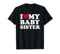 I Love My Baby Sister Heart Family Funny Camiseta
