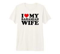 I Love My Bahamian Wife Camiseta Premium