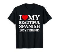 I Love My Beautiful Spanish Boyfriend Camiseta