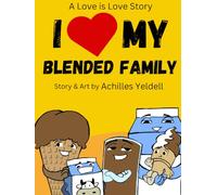 I Love My Blended Family!