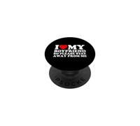 I Love My Boyfriend So Please Stay Away from Me PopSockets PopGrip Adhesivo