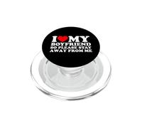 I Love My Boyfriend So Stay Away from Me PopSockets PopGrip para MagSafe