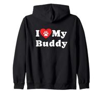 I Love My Buddy Dueño de Perros Amante de Perros Sudadera con Capucha