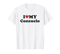 I Love My Consuelo Nombre Conjunto Pareja Camiseta