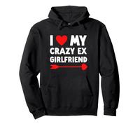 I Love My Crazy Ex Girlfriend - Día de San Valentín Divertido Sudadera con Capucha