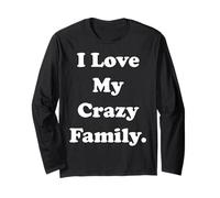I Love My Crazy Family Statement Funny Saying Manga Larga