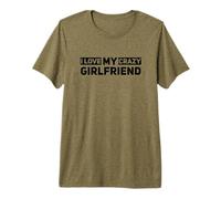 I Love My Crazy Novia Pareja Significativo Otro Divertido Camiseta Premium
