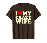 I Love My Crazy Wife · I Heart My Crazy Wife Valentines Day Camiseta