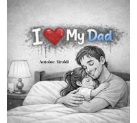 I Love My Dad