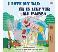 I Love My Dad: English Afrikaans Bilingual Children's Book (English Afrikaans bilingual children's book collection)