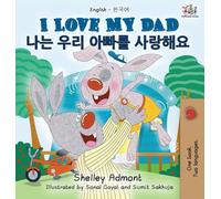 I Love My Dad (English Korean Bilingual Book) (English Korean Bilingual Collection)