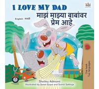 I Love My Dad (English Marathi Bilingual Children's Book) (English Marathi Bilingual Collection)