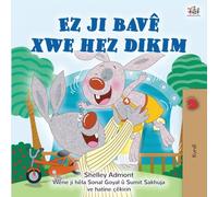 I Love My Dad (Kurdish Children's Book) (Kurdish Bedtime Collection)
