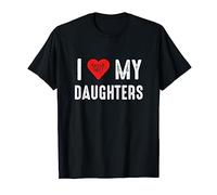 I Love My Daughters Camiseta