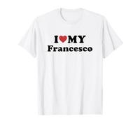 I Love My Francesco Nombre Conjunto Pareja Camiseta