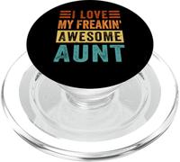I Love My Freakin' Awesome Aunt - Family PopSockets PopGrip para MagSafe