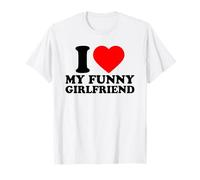 I Love My Funny Girlfriend, I Heart My GF Valentines Day Camiseta