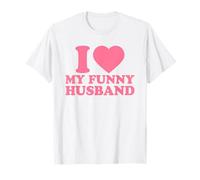 I Love My Funny Husband · I Heart My Husband Valentines Day Camiseta