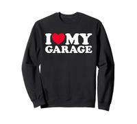 I Love My Garage Sudadera