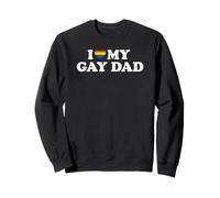 I Love My Gay Dad Sudadera