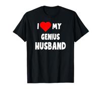 I Love my Genius Husband - Divertido Regalo para Esposa Camiseta