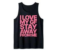 I Love MY GF Girlfriend Stay Away from ME Valentines Day Camiseta sin Mangas
