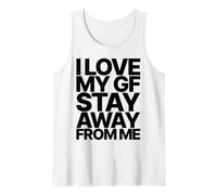 I Love MY GF Girlfriend Stay Away from ME Valentines Day Camiseta sin Mangas
