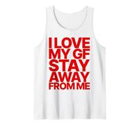 I Love MY GF Girlfriend Stay Away from ME Valentines Day Camiseta sin Mangas