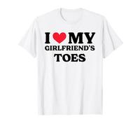 I Love My Girlfriend's Toes T-Shirt Camiseta