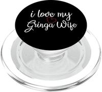 I Love My Gringa Wife Día de San Valentín Marido Novio PopSockets PopGrip para MagSafe