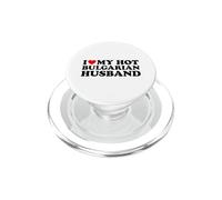 I Love My Hot Bulgarian Husband PopSockets PopGrip para MagSafe