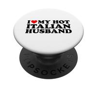 I Love My Hot Italian Husband PopSockets PopGrip Adhesivo