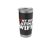 I Love My Hot Latina Wife Vaso térmico de acero inoxidable de doble pared