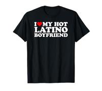 I Love My Hot Latino Boyfriend Camiseta