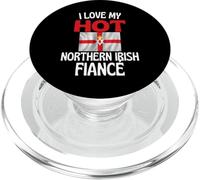 I Love My Hot Northern Irish Prometido Divertido Irlanda del Norte PopSockets PopGrip para MagSafe