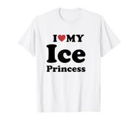 I Love My Ice Princess Camiseta