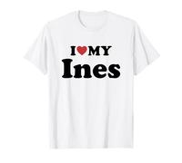 I Love My Ines Nombre Conjunto Pareja Camiseta