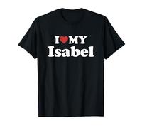 I Love My Isabel Nombre Conjunto Pareja Camiseta