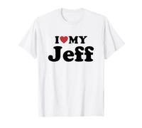 I Love My Jeff Nombre Conjunto Pareja Camiseta