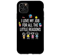 I Love My Job For All The Little Reasons Carcasa para iPhone 11 Pro MAX