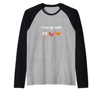 I Love my Ladies is a Chicken Farm Camisa para los Amantes del Pollo Camiseta Manga Raglan