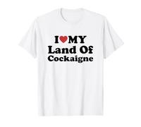 I Love My Land of Cockaigne Camiseta