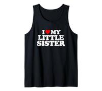 I Love My Little Sister - Regalo Divertido de corazón Camiseta sin Mangas