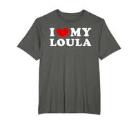 I Love My Loula, Amo a mi Loula Camiseta