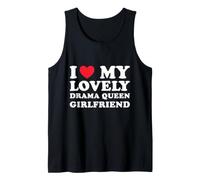 I Love My Lovely Drama Queen Girlfriend - Boyfriend Love Camiseta sin Mangas
