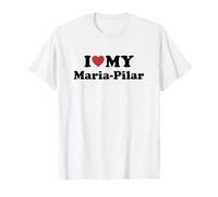 I Love My Maria-Pilar Nombre Conjunto Pareja Camiseta